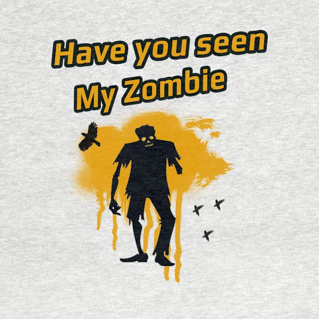 Have you seen my zombie by Inovisca